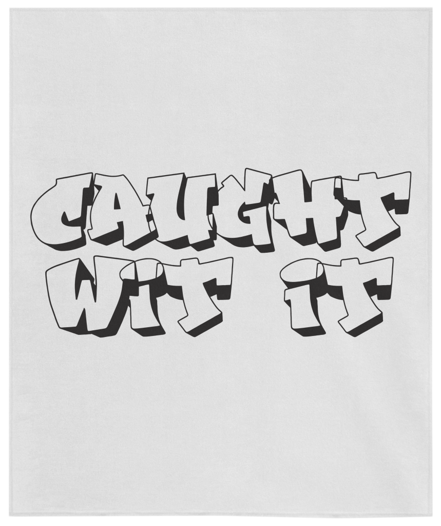 Caught Wit' It Minky Blanket