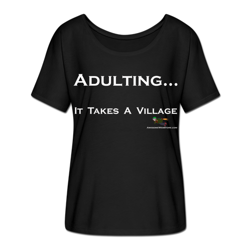 Adulting... Flowy T-Shirt - black