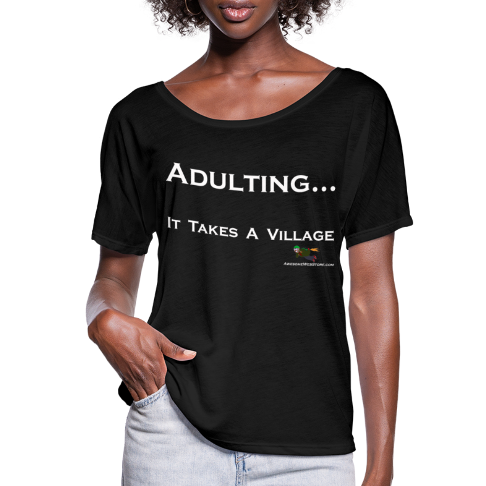 Adulting... Flowy T-Shirt - black